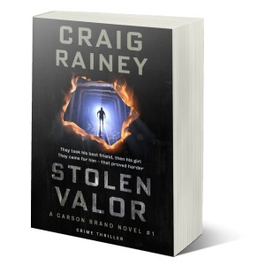 Stolen Valor, a Carson Brand Novel by Craig Rainey